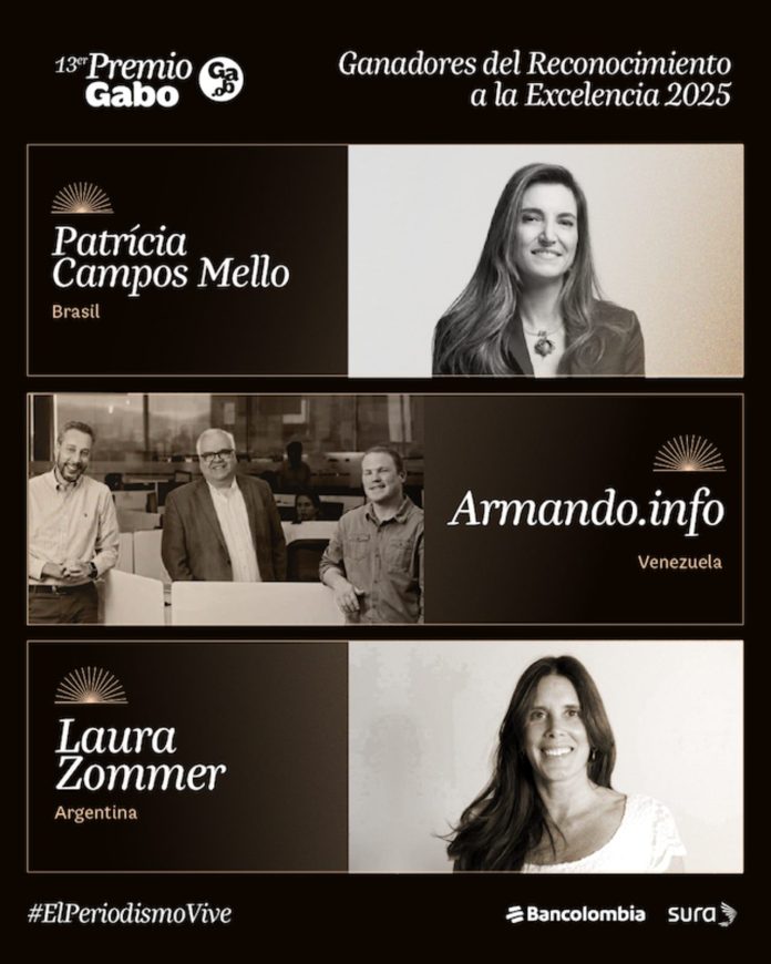 Reconocimiento a la Excelencia del Premio Gabo 2025 para Laura Zommer, Armando.info y Patrícia Campos Mello