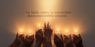 La lucha contra la impunidad es una responsabilidad universal