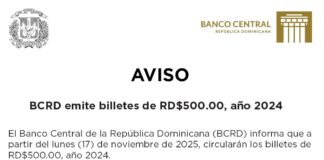 Banco Central pone en circulación nuevos billetes de RD$500 correspondientes al año 2024