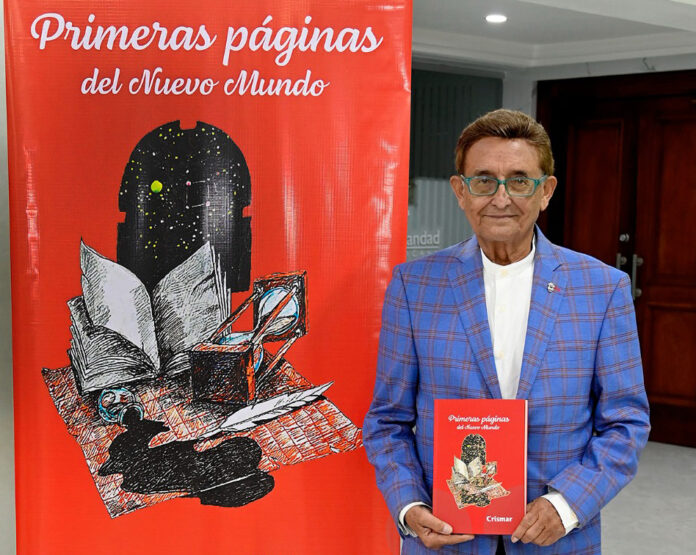 Rizek Cacao y Fundación Propagás presentan “Primeras páginas del Nuevo Mundo”