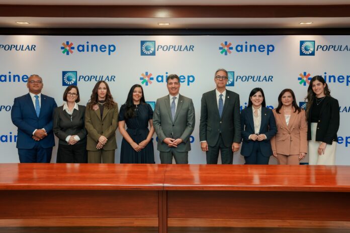 Banco Popular y AINEP impulsan alianza estratégica para fortalecer la educación de calidad en República Dominicana